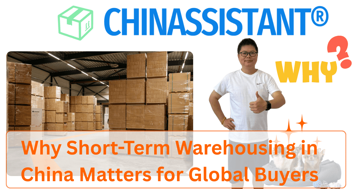 Why Short-Term Warehousing in China Matters for Global Buyers Why Short-Term Warehousing in China Matters for Global Buyers